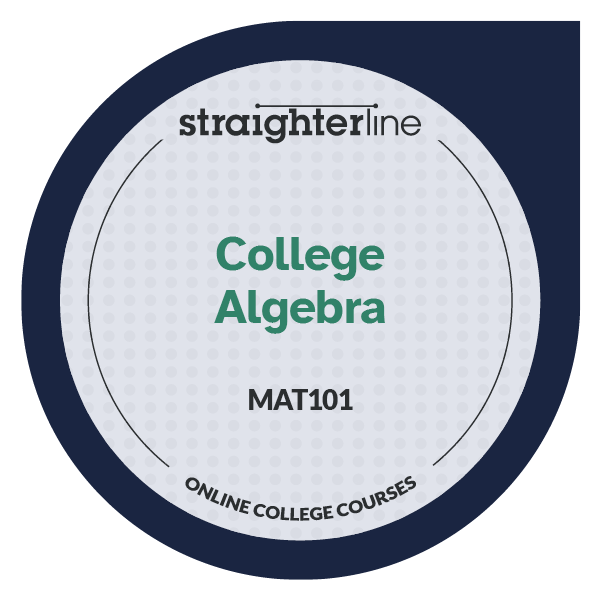 College Algebra (MAT101) OOSL-0002 (v.1)