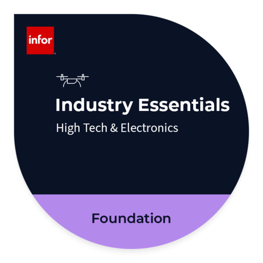 Infor Industry Essentials: High Tech & Electronics - Foundation - Credly