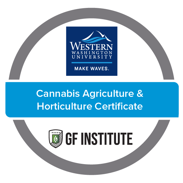 Western Washington University: Cannabis Agriculture and Horticulture Certificate