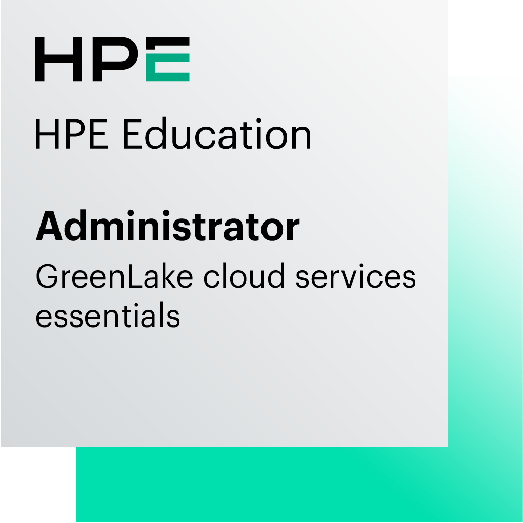 Administrator – GreenLake cloud services essentials