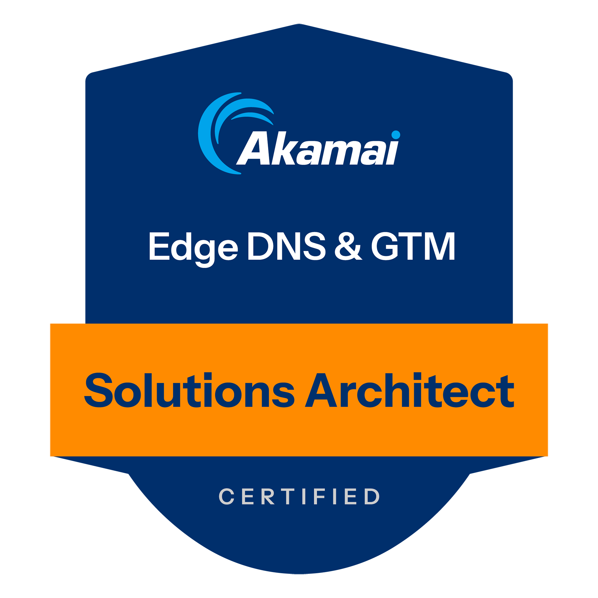 Akamai Certified Partner: Solutions Architect - Edge DNS and GTM
