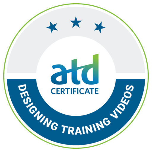 ATD Designing Training Videos Certificate - Credly
