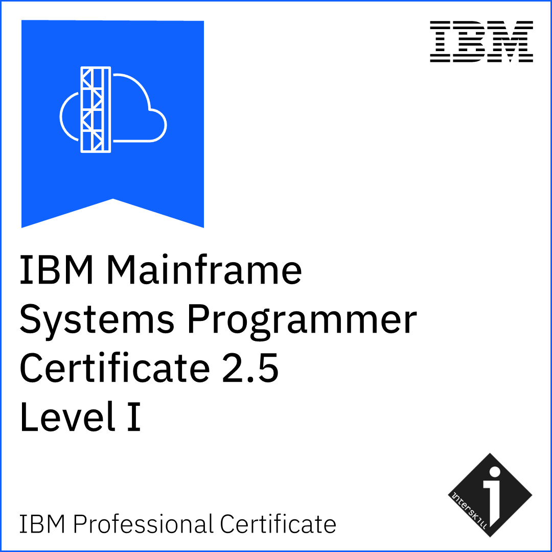 Interskill - IBM Mainframe Systems Programmer Level I Certificate 2.5