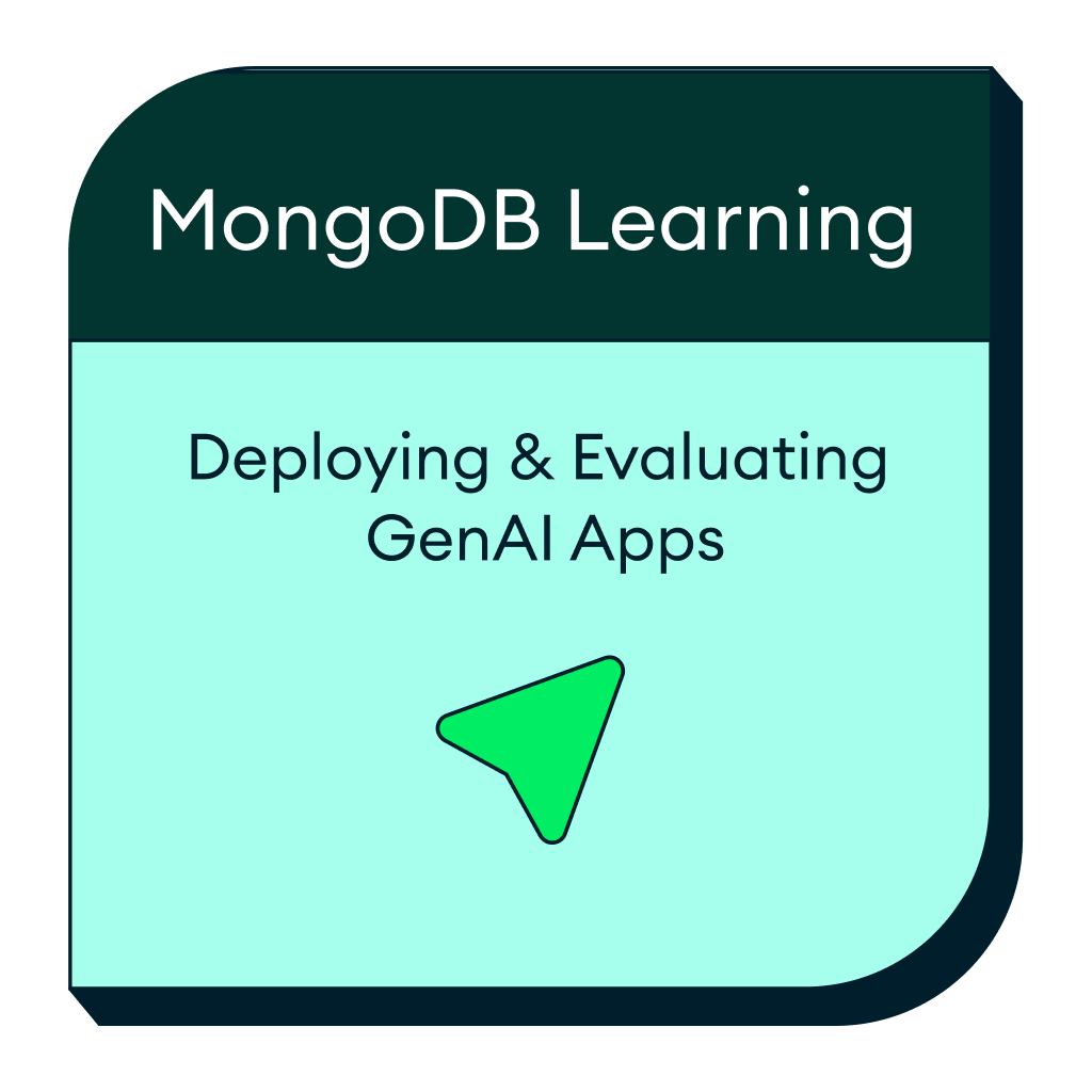 Deploying and Evaluating GenAI Apps with MongoDB