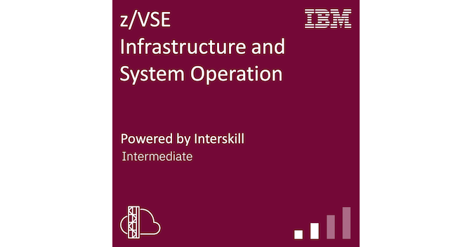Interskill - z/VSE Infrastructure and System Operation - Credly