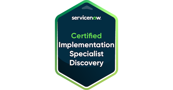 Certified Implementation Specialist - Discovery (CIS-DISCO) - Credly