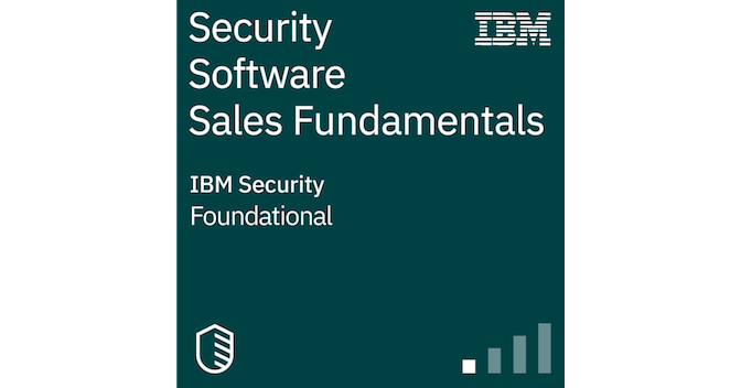 IBM Security Software Sales Fundamentals - Credly