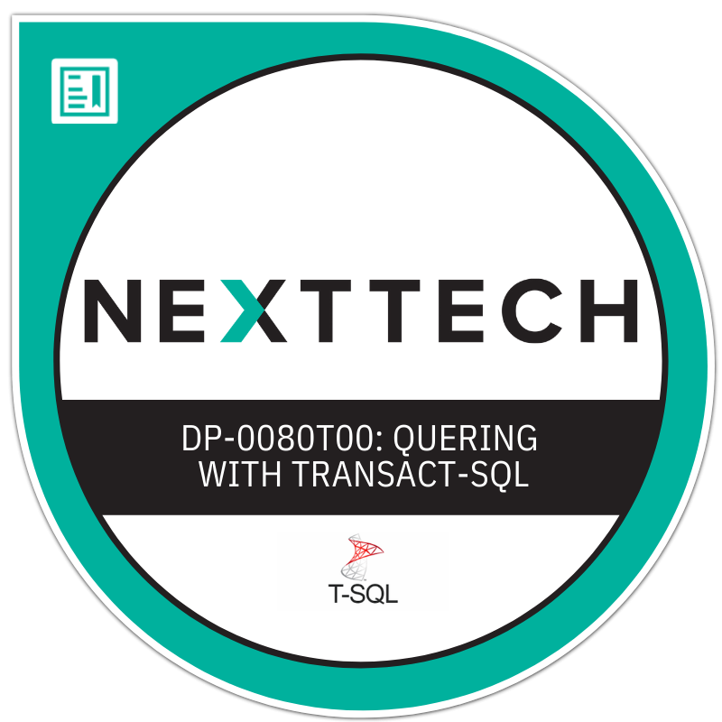 DP-080T00: QUERYING DATA WITH TRANSACT-SQL
