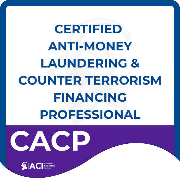 Certified AML/CTF Professional (CACP)