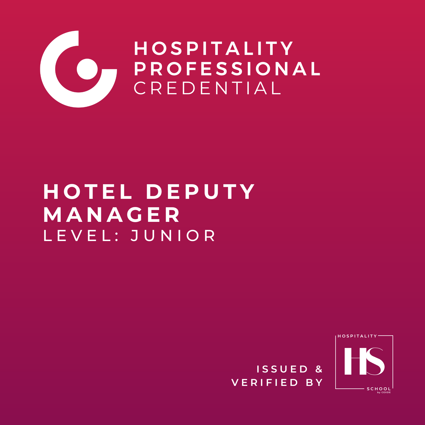 Junior Hotel Deputy Manager Credly