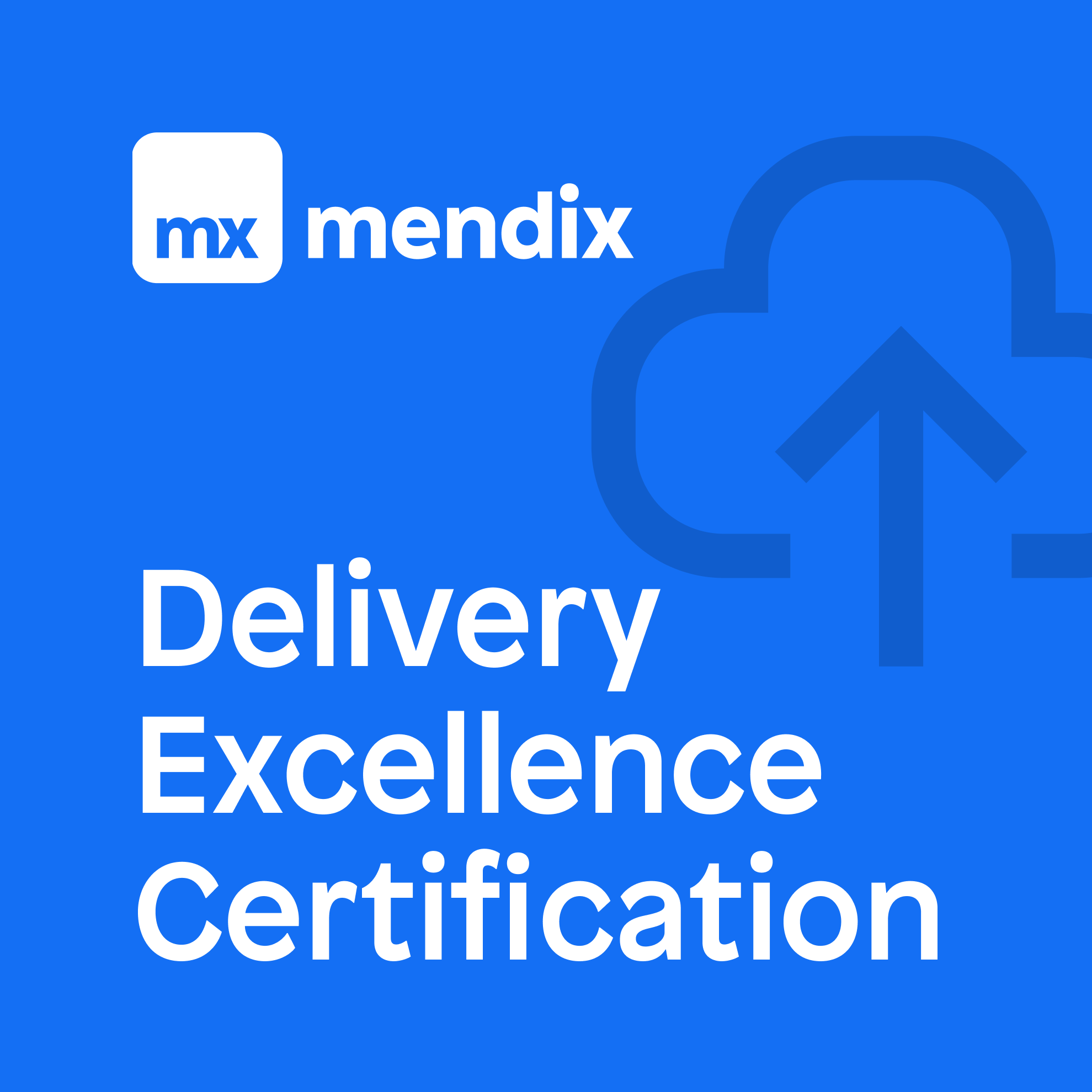 Mendix Delivery Excellence Certificate