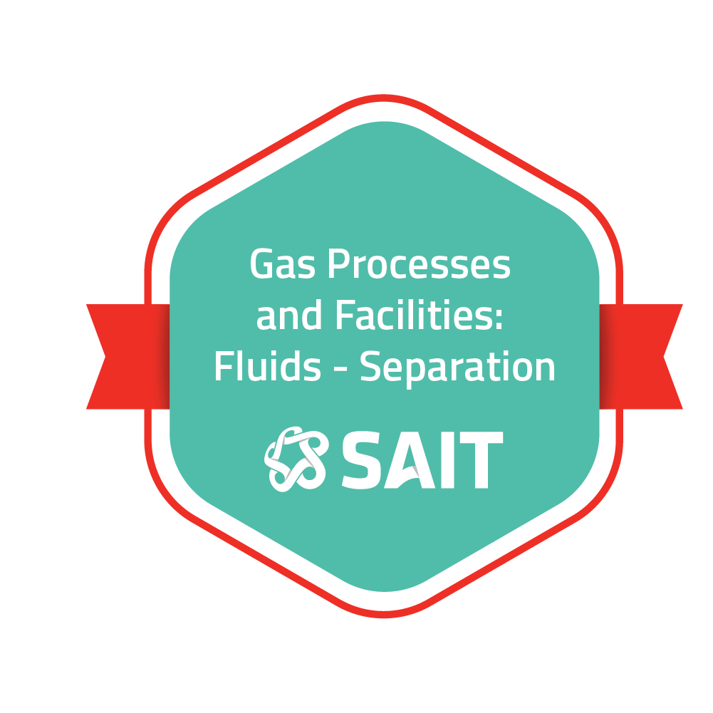 Oil/Gas Processes and Facilities Fluids Separation Credly