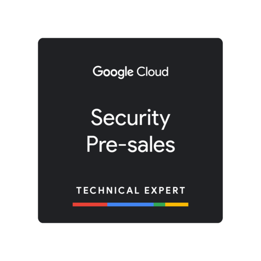 Security Pre-sales Technical Expert Badge - Credly