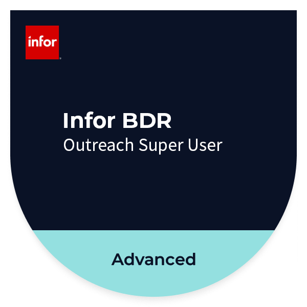 Infor BDR: Outreach Super User