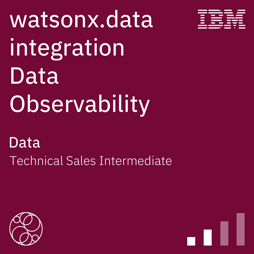 watsonx.data integration Data Observability Technical Sales Intermediate