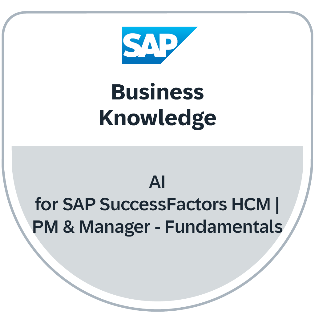 Business Knowledge - AI for SAP SuccessFactors HCM | PM & Manager - Fundamentals