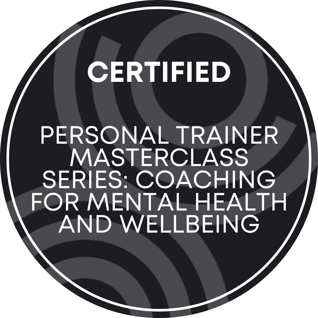 Personal Trainer Masterclass Series: Coaching for Mental Health and Wellbeing