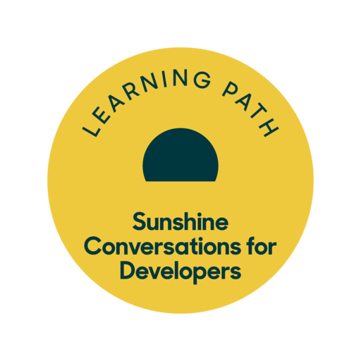Sunshine Conversations for Developers - Credly