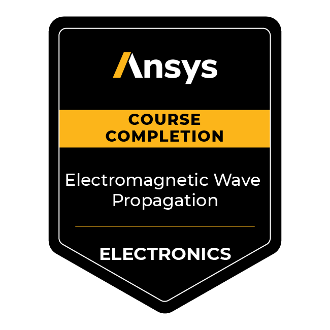 Ansys Course Completion: Electromagnetic Wave Propagation