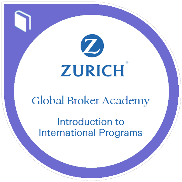 Zurich Global Broker Academy - Introduction to International Programs