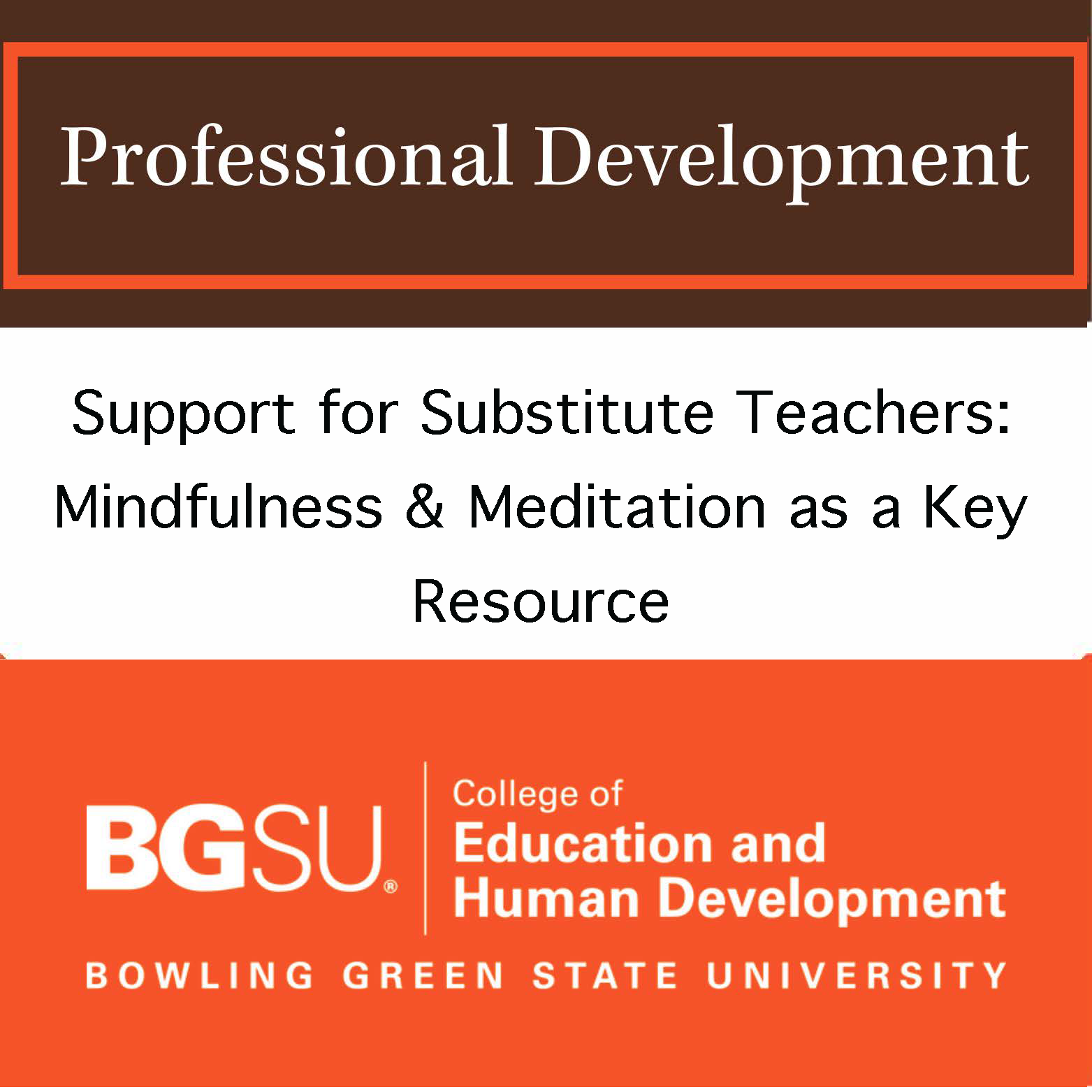 Support for Substitute Teachers: Mindfulness & Meditation as a Key Resource