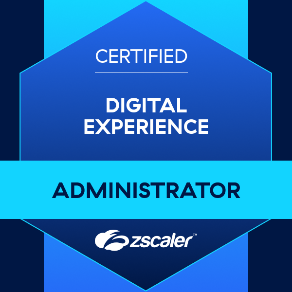 Zscaler Digital Experience Administrator