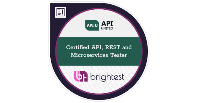 APIU™ Certified API, REST and Microservices Tester (CARMT) - Credly