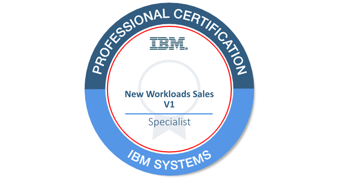 IBM Certified Specialist - New Workloads Sales V1 - Credly