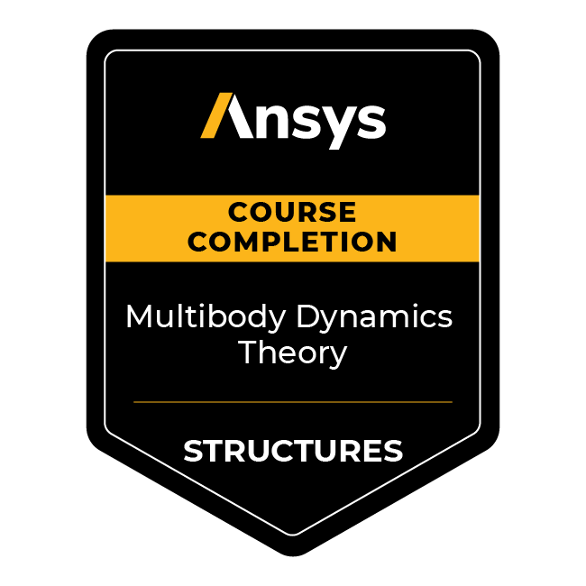 Ansys Course Completion: Multibody Dynamics Theory