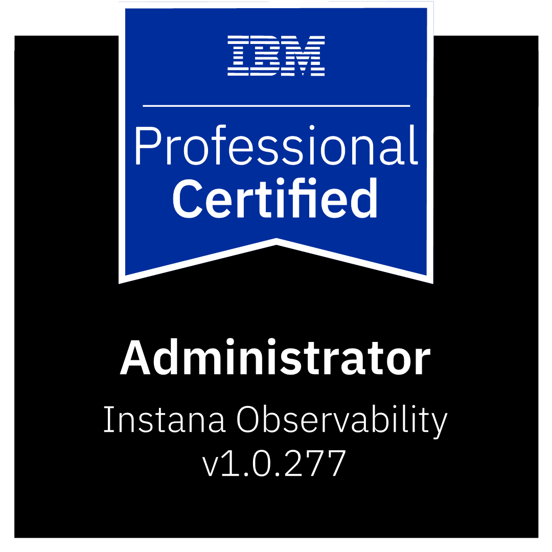 IBM Certified Instana Observability v1.0.277 Administrator - Professional