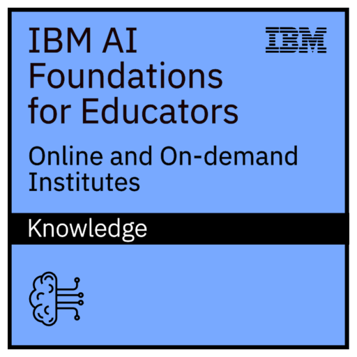 Ibm Ai Foundations For Educators Credly