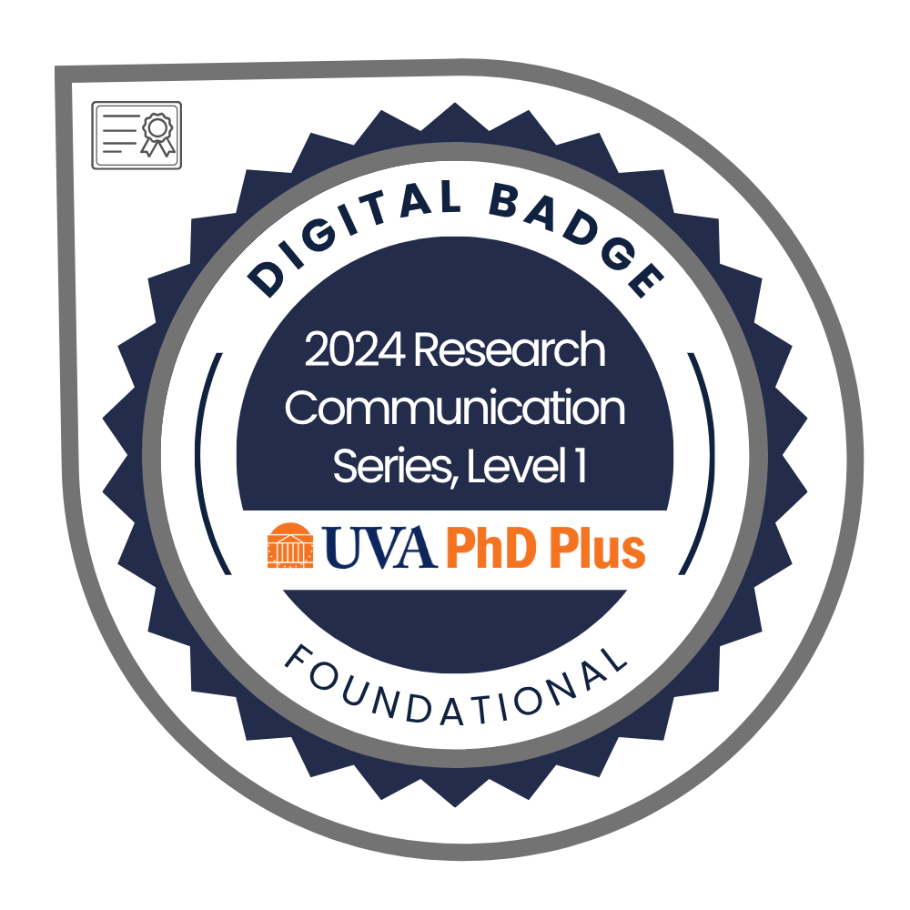 2024 Research Communication Series, Level 1 - University of Virginia | PhD Plus
