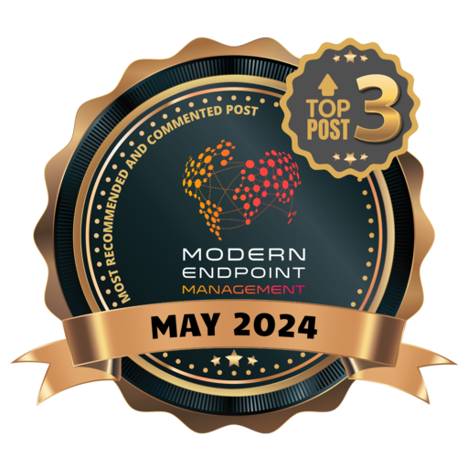 TOP 3 Post May 2024 - Modern Endpoint Management group - Credly