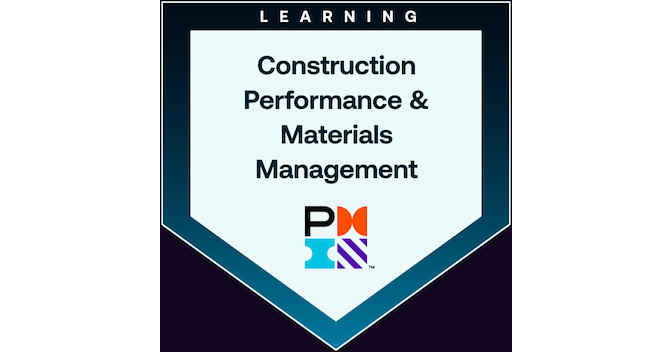 Construction Performance & Materials Management - Credly
