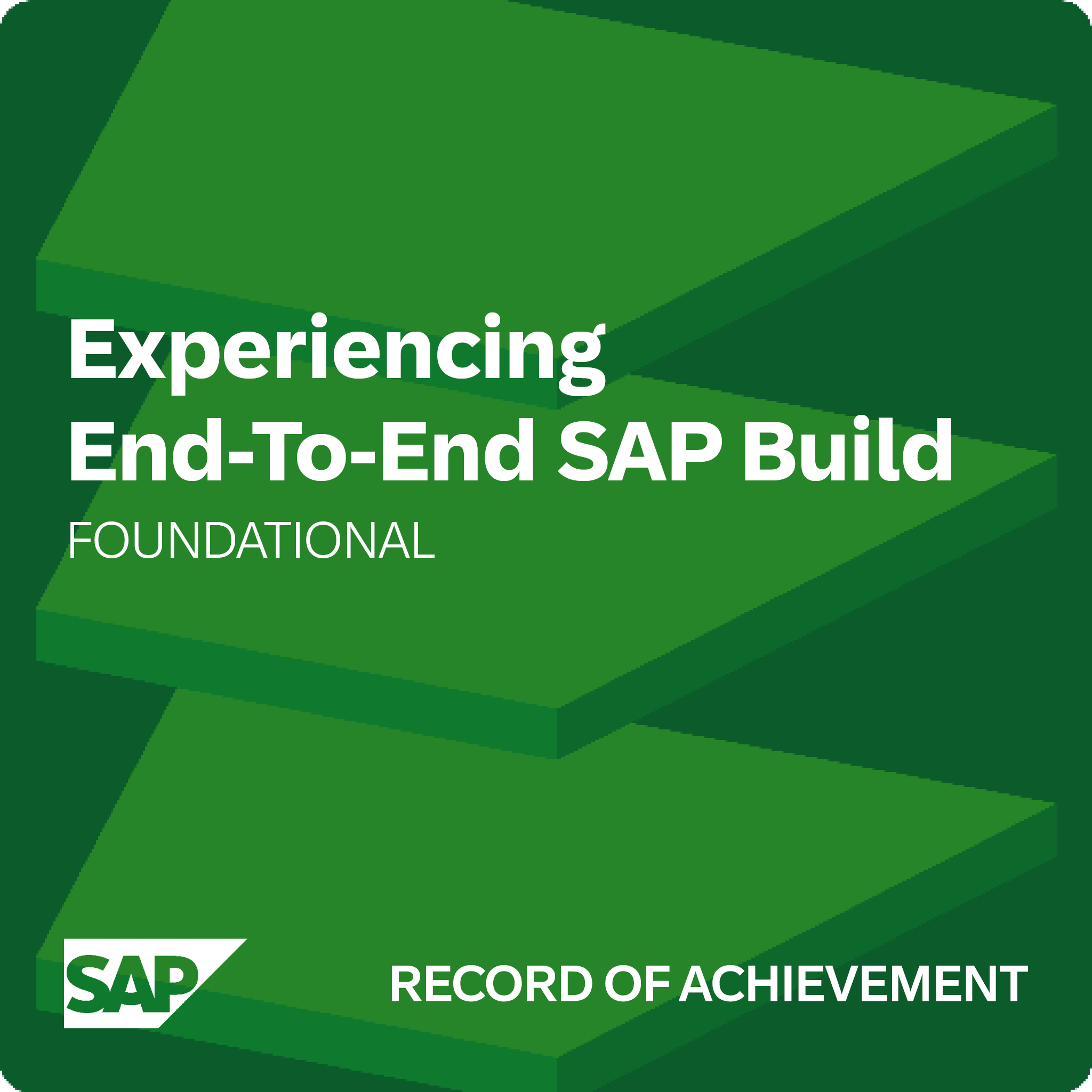 Experiencing End-To-End SAP Build - Record of Achievement