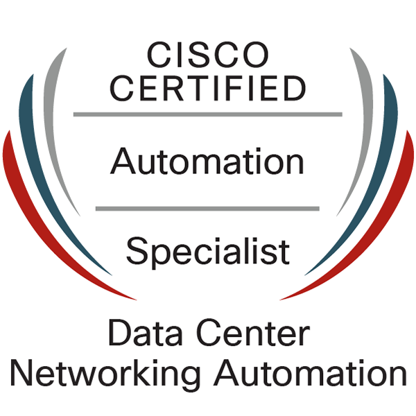 Cisco Certified Specialist - Data Center Networking Automation