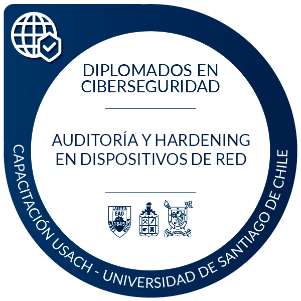 Certificado en Auditoria y Hardening en Dispositivos de Red