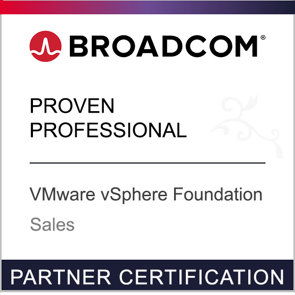 Broadcom Partner Certification - Proven Professional - VMware vSphere Foundation - Sales