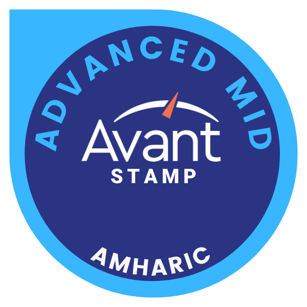 Avant Amharic Proficiency Test in Speaking and Writing: Advanced/Mid(v.1)