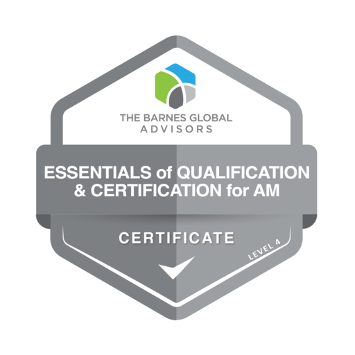 TBGA Essentials of Qualification and Certification for Additive