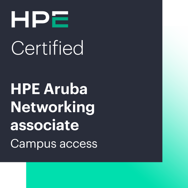 HPE Aruba Networking Certified Associate - Campus access
