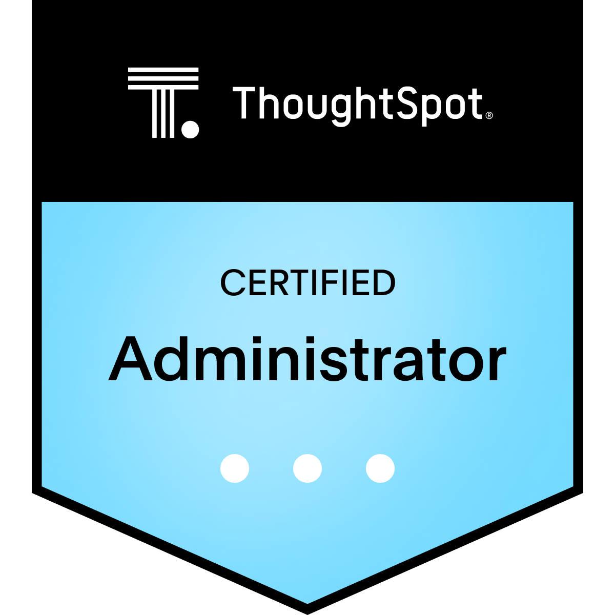 Certified ThoughtSpot Administrator
