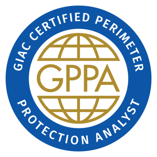 GIAC Certified Perimeter Protection Analyst (GPPA) - Retired - Credly