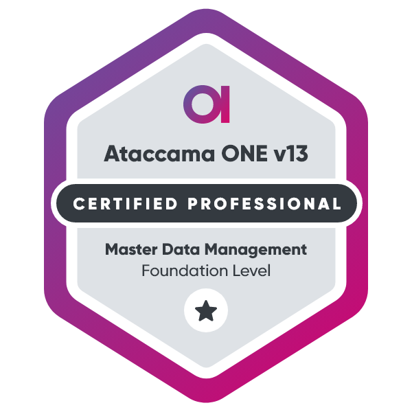 Ataccama ONE v13 | MDM Certified Professional : Foundation