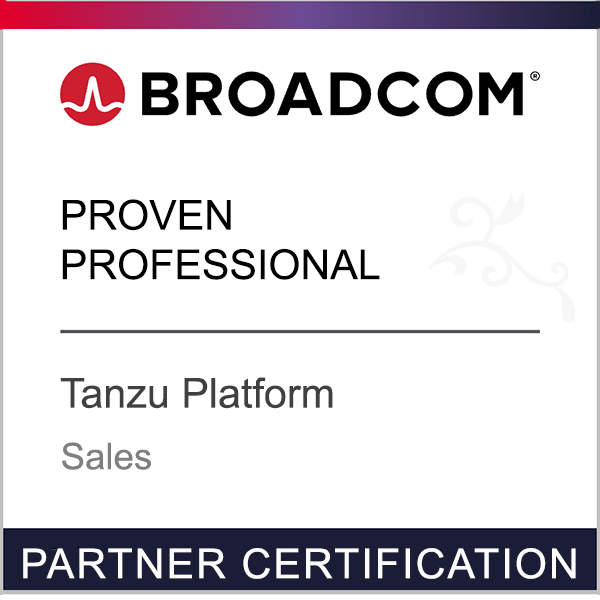 Broadcom Partner Certification - Proven Professional - Tanzu Platform - Sales