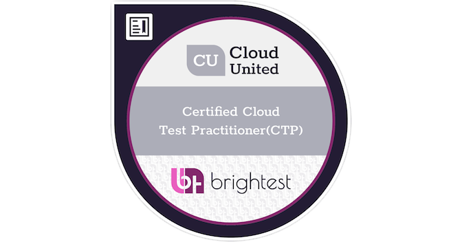 CU™ Certified Cloud Test Practitioner (CTP) - Credly