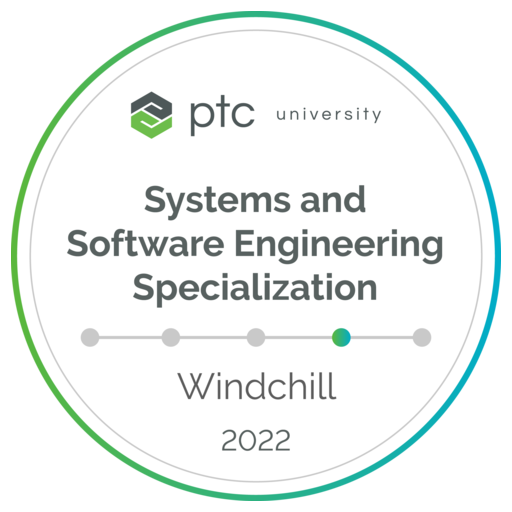 Windchill Systems and Software Engineering Specialization Badge 2022 ...