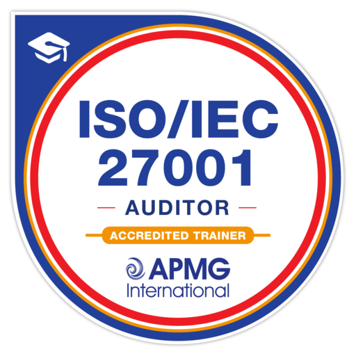 APMG Accredited Trainer - ISO/IEC 27001:2022 Auditor - Credly