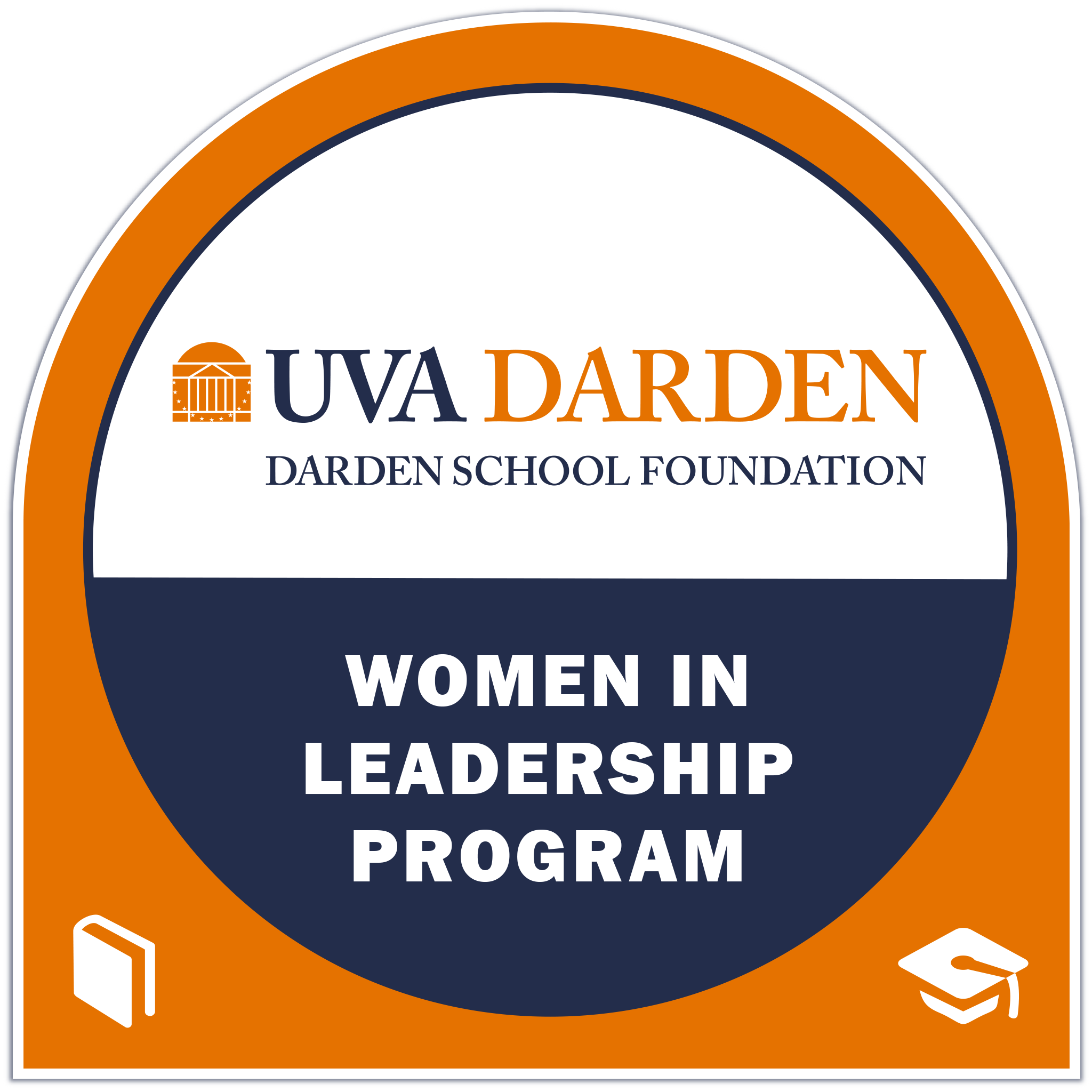Darden Executive Education & Lifelong Learning Women in Leadership Program