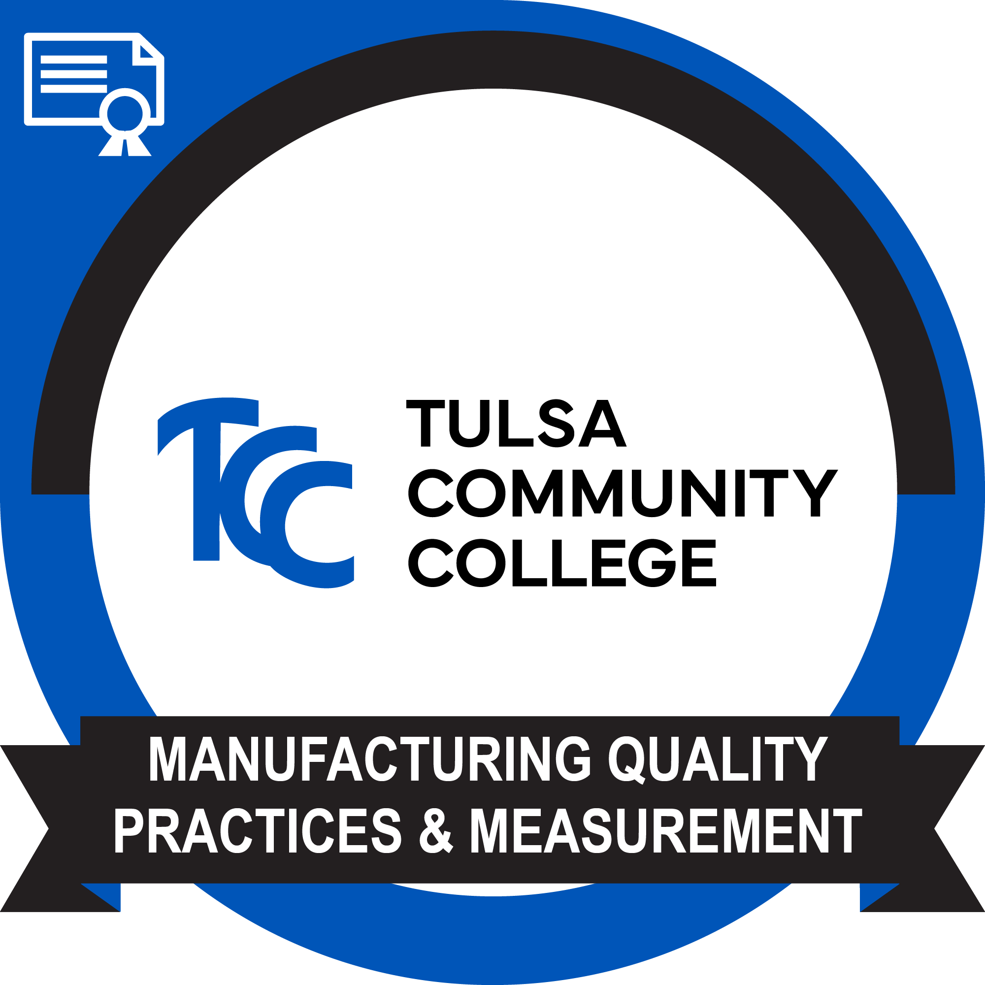 Manufacturing Quality Practices & Measurement